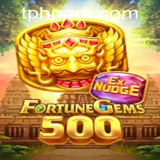 Explore the Exciting World of FortuneGems500: A Thrilling Adventure