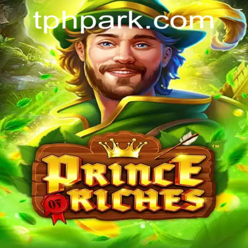 Enter the World of PrinceOfRiches: A Thrilling New Adventure in the Realm of PHPARK